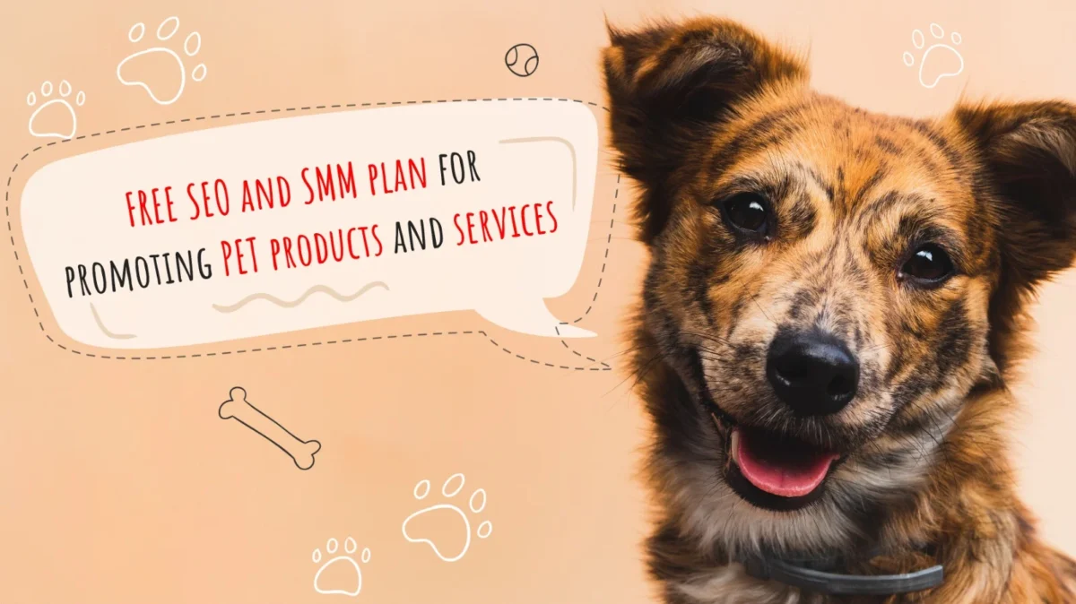 Digitalposh FREE SEO and SMM plan for promoting PET products and services