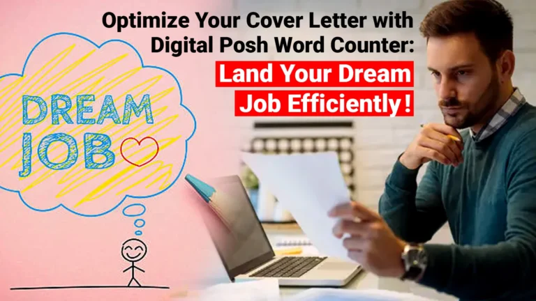 Optimize Your Cover Letter with Digital Posh Word Counter Land Your Dream Job Efficiently!